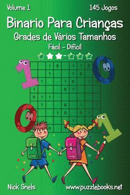bokomslag Binario Para Crianças Grades de Vários Tamanhos - Fácil ao Difícil - Volume 1 - 145 Jogos