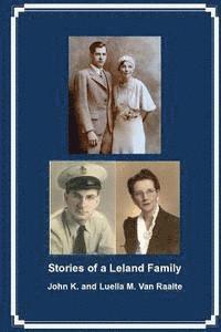bokomslag Stories of a Leland Family