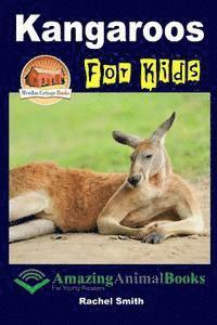 bokomslag Kangaroos For Kids