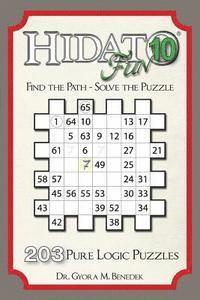 Hidato fun 10: 203 New Logic Puzzles 1