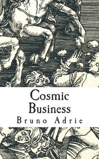 bokomslag Cosmic Business: Roman a fragmentation