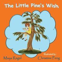 bokomslag The Little Pine's Wish