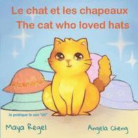 Maya Regel - Le chat et les chapeaux/The cat who loved hats, Häftad