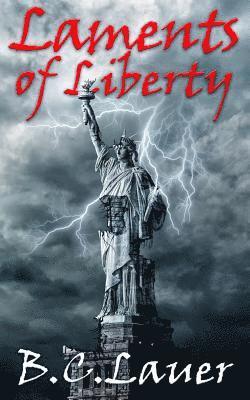 Laments of Liberty 1