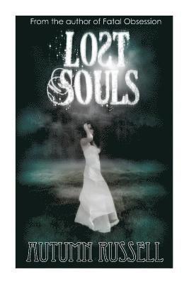 Lost Souls 1