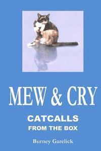 bokomslag Mew & Cry: Catcalls from the Box
