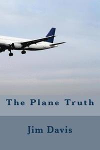 bokomslag The Plane Truth