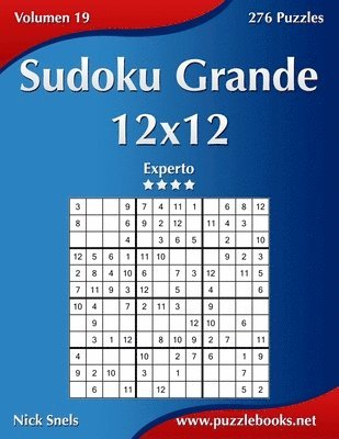 bokomslag Sudoku Grande 12x12 - Experto - Volumen 19 - 276 Puzzles