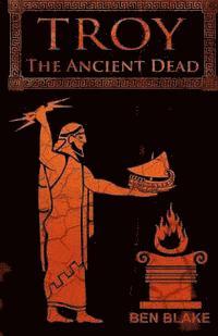 The Ancient Dead 1