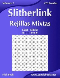 bokomslag Slitherlink Rejillas Mixtas - De Fácil a Difícil - Volumen 1 - 276 Puzzles