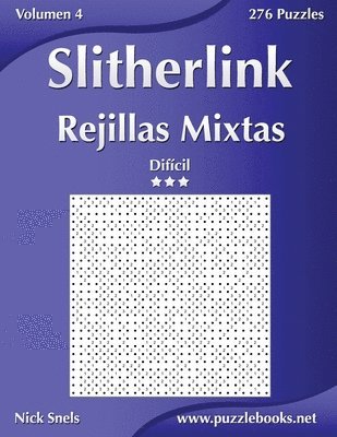 bokomslag Slitherlink Rejillas Mixtas - Dificil - Volumen 4 - 276 Puzzles