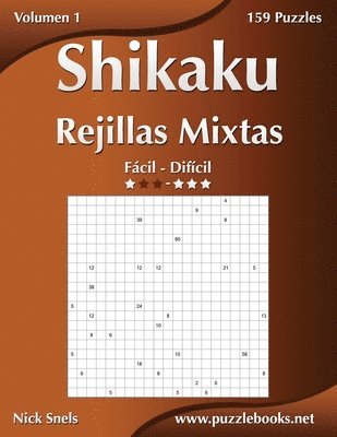 bokomslag Shikaku Rejillas Mixtas - De Facil a Dificil - Volumen 1 - 156 Puzzles