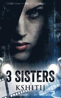 3 sisters: A picture of revenge 1