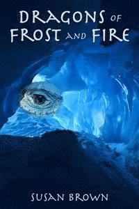 Dragons of Frost and Fire 1