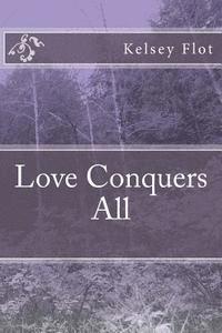 bokomslag Love Conquers All