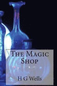 bokomslag The Magic Shop