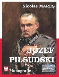 bokomslag Jozef Pildsuski: Monografie. Full-color Edition