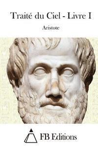 Aristote, Fb Editions - Traité Du Ciel - Livre I, Häftad