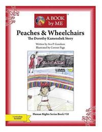 bokomslag Peaches & Wheelchairs: The Dorothy Kamenshek Story