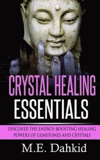 bokomslag Crystal Healing Essentials