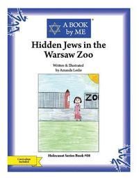 bokomslag Hidden Jews in the Warsaw Zoo