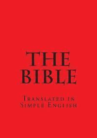 bokomslag The Bible: In Simple English