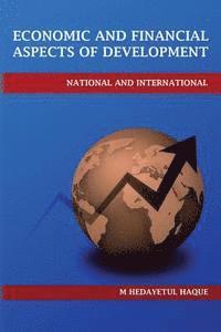 bokomslag Economic and Financial Aspects of Development - National and International