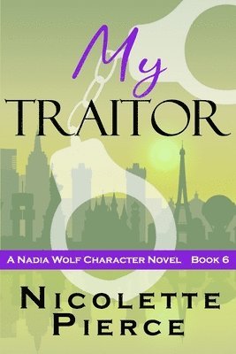 Nicolette Pierce - My Traitor, Häftad