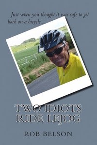 bokomslag Two idiots ride Lejog