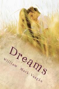 bokomslag Dreams: Short Stories by Mark Vaughn