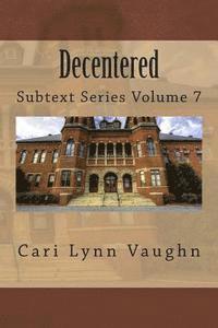 Cari Lynn Vaughn - Decentered, Häftad