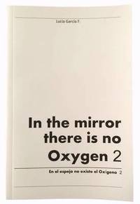 bokomslag In the mirror there is no Oxygen 2