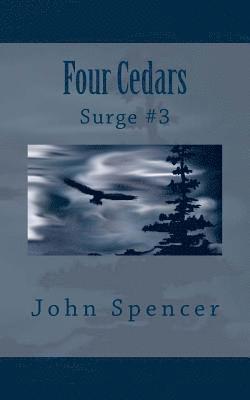 John Spencer - Four Cedars: Surge #3, Häftad. Tillgänglighet: Lägg i varukorg