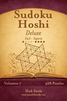 Nick Snels - Sudoku Hoshi Deluxe - De Fácil a Experto - Volumen 7 - 468 Puzzles, Häftad