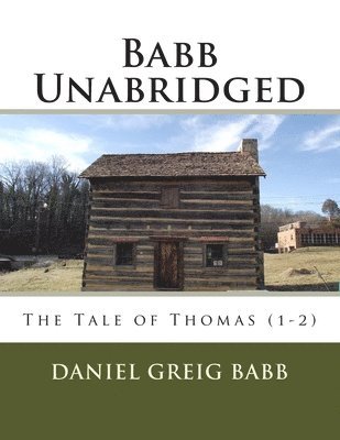 bokomslag Babb Unabridged: The Tale of Thomas (1-2)