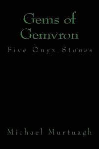 bokomslag Gems of Gemvron: Five Onyx Stones