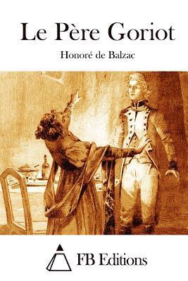 bokomslag Le Père Goriot