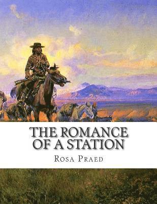 The Romance of a Station 1