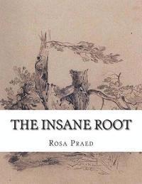 bokomslag The Insane Root