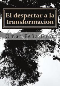 El despertar a la transformacion 1