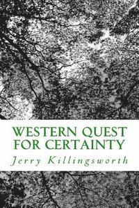 bokomslag Western Quest for Certainty