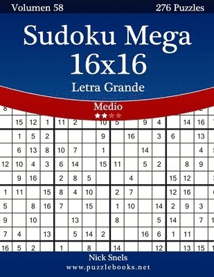 bokomslag Sudoku Mega 16x16 Impresiones con Letra Grande - Medio - Volumen 58 - 276 Puzzles