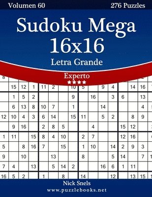 bokomslag Sudoku Mega 16x16 Impresiones con Letra Grande - Experto - Volumen 60 - 276 Puzzles