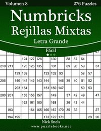 bokomslag Numbricks Rejillas Mixtas Impresiones con Letra Grande - Fácil - Volumen 8 - 276 Puzzles