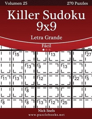 bokomslag Killer Sudoku 9x9 Impresiones con Letra Grande - Fácil - Volumen 25 - 270 Puzzles