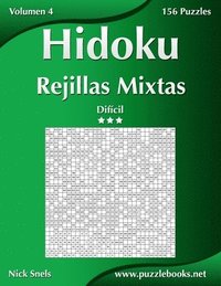 bokomslag Hidoku Rejillas Mixtas - Difícil - Volumen 4 - 156 Puzzles