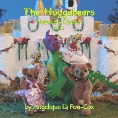 The Huggabears: Heavenly Castles 1