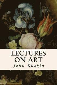 bokomslag Lectures on Art