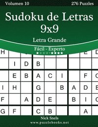 bokomslag Sudoku de Letras 9x9 Impresiones con Letra Grande - De Fácil a Experto - Volumen 10 - 276 Puzzles