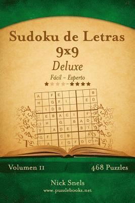 Nick Snels - Sudoku de Letras 9x9 Deluxe - De Fácil a Experto - Volumen 11 - 468 Puzzles, Häftad